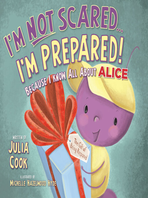 Title details for I'm Not Scared... I'm Prepared! by Julia Cook - Available